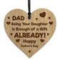 FUNNY Fathers Day Gift For Dad From Daughter Engraved Wood Heart