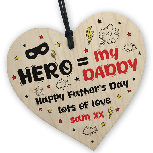 Daddy You are My Hero Personalised Wooden Heart Fathers Day Gift