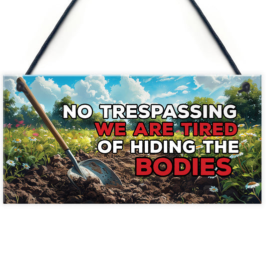 Funny Garden Signs Cool Yard Sign No Trespassing Sign Funny Sign