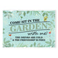 Garden Signs and Plaques for Outside Garden Signs Come Sit