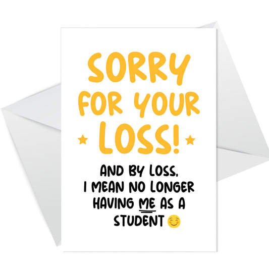 Funny Leaving School Nursery Card For Teacher Goodbye Card