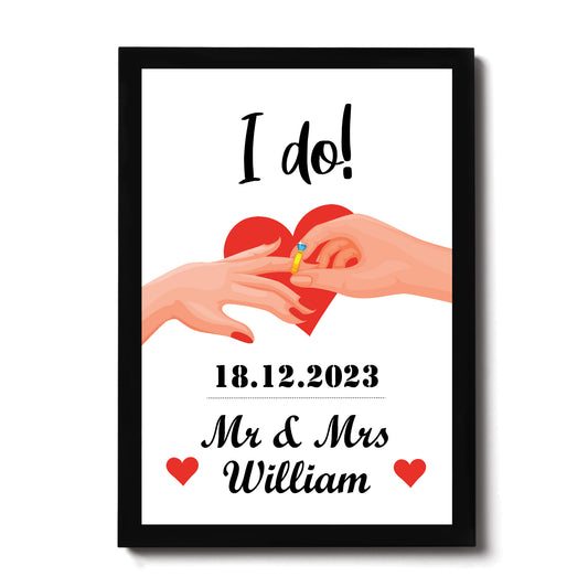 Personalised I Do Gifts Wedding Day Gift For Couple Framed Print