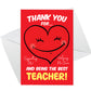 Card For BEST TEACHER Thank You Card For Teacher A6 Card