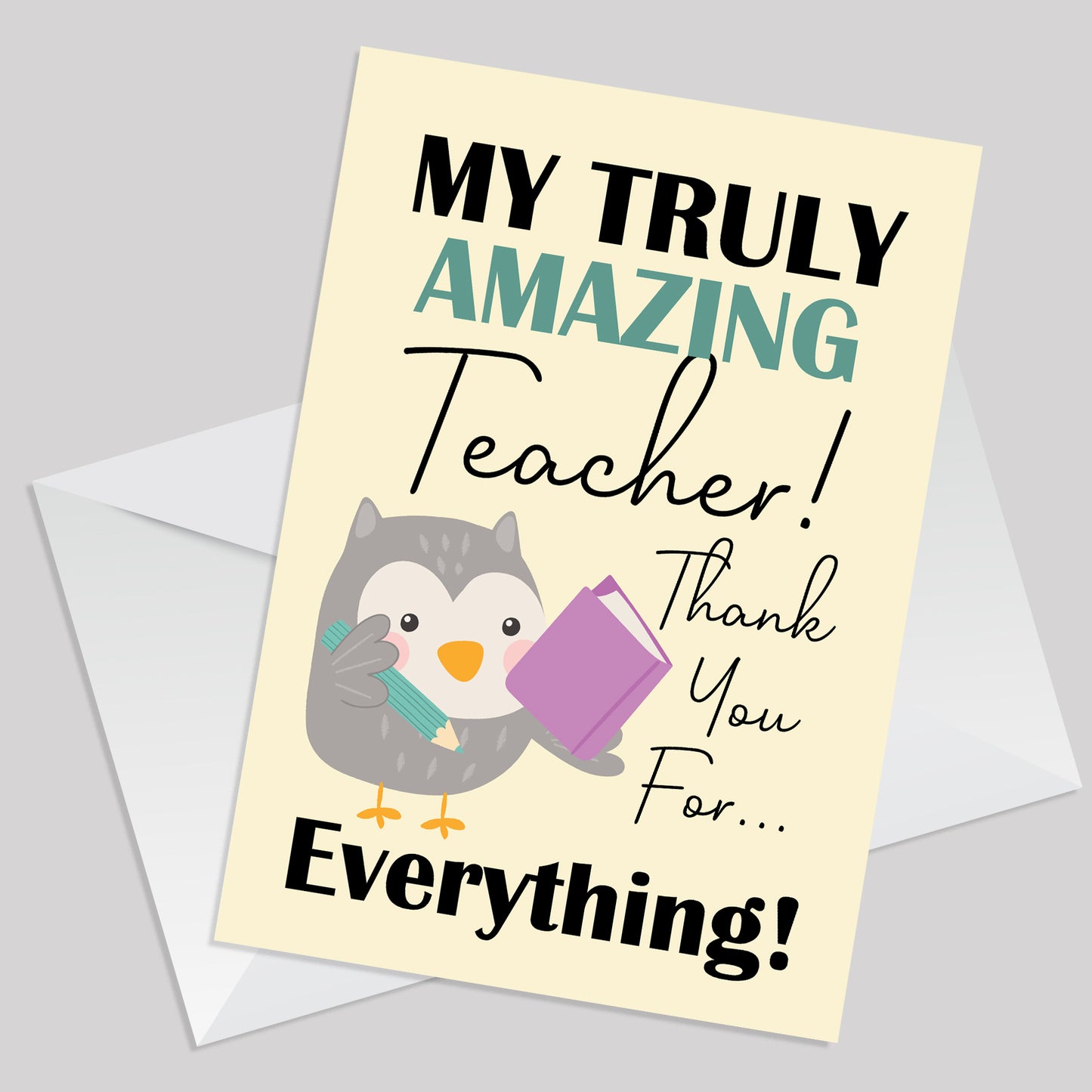 Card For Teacher End Of Year Card For Truly Amazing Teacher