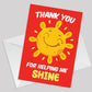 Cute Thank You For Helping Me Shine Card For Teacher Assistant