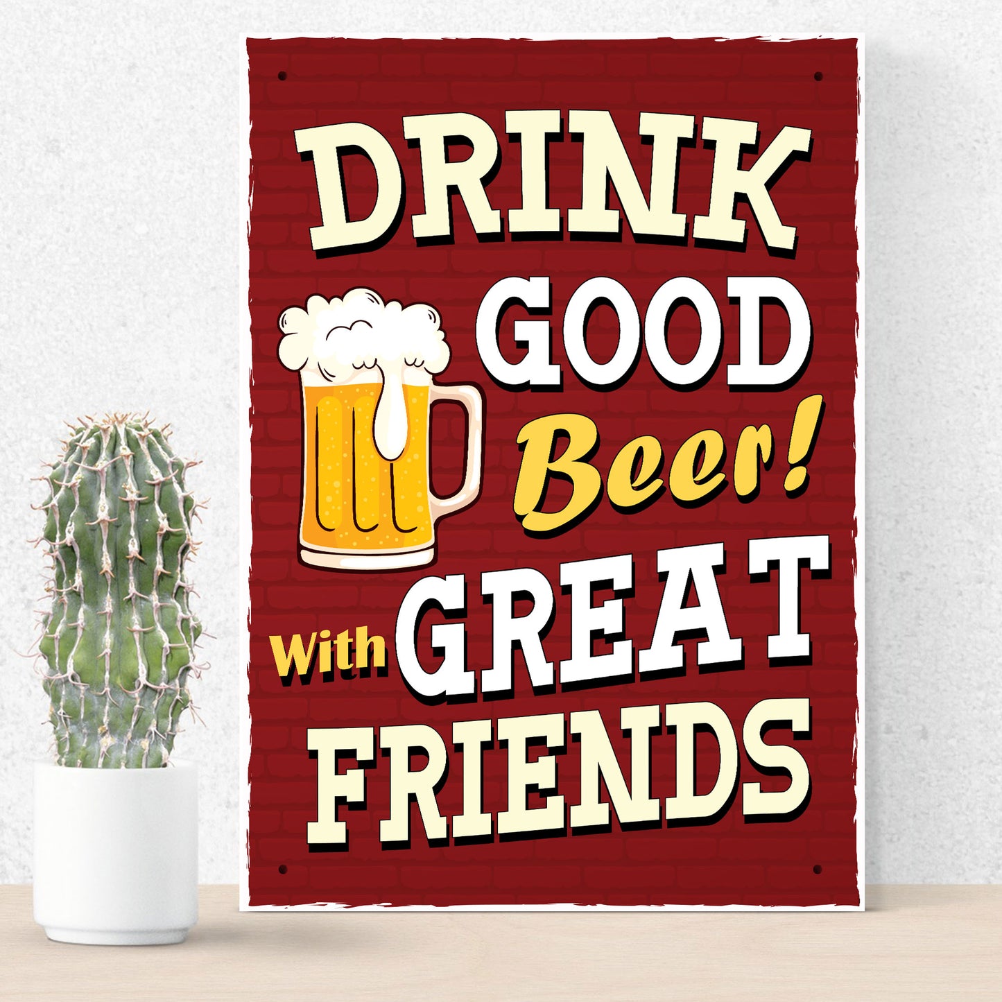 Drink Good Beer with Good Friends Sign Vintage Pub Decor For Bar