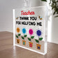 Thank You For Helping Me Grow Gift For Teacher Nursery Teacher