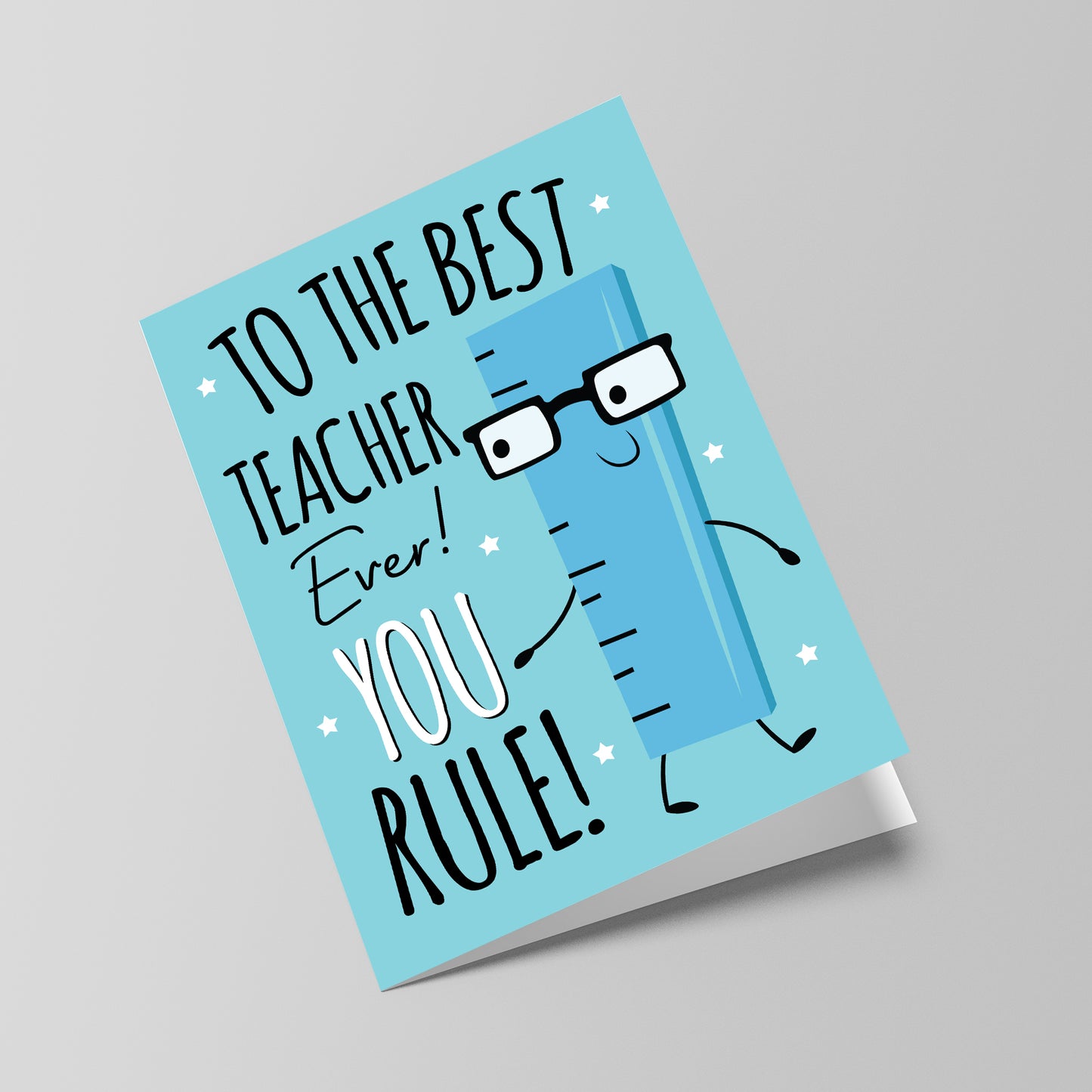 Card For Teacher End Of Year YOU RULE Card For Teacher Nursery