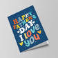 Colourful Fathers Day Card For Dad Daddy Grandad Greetings Card