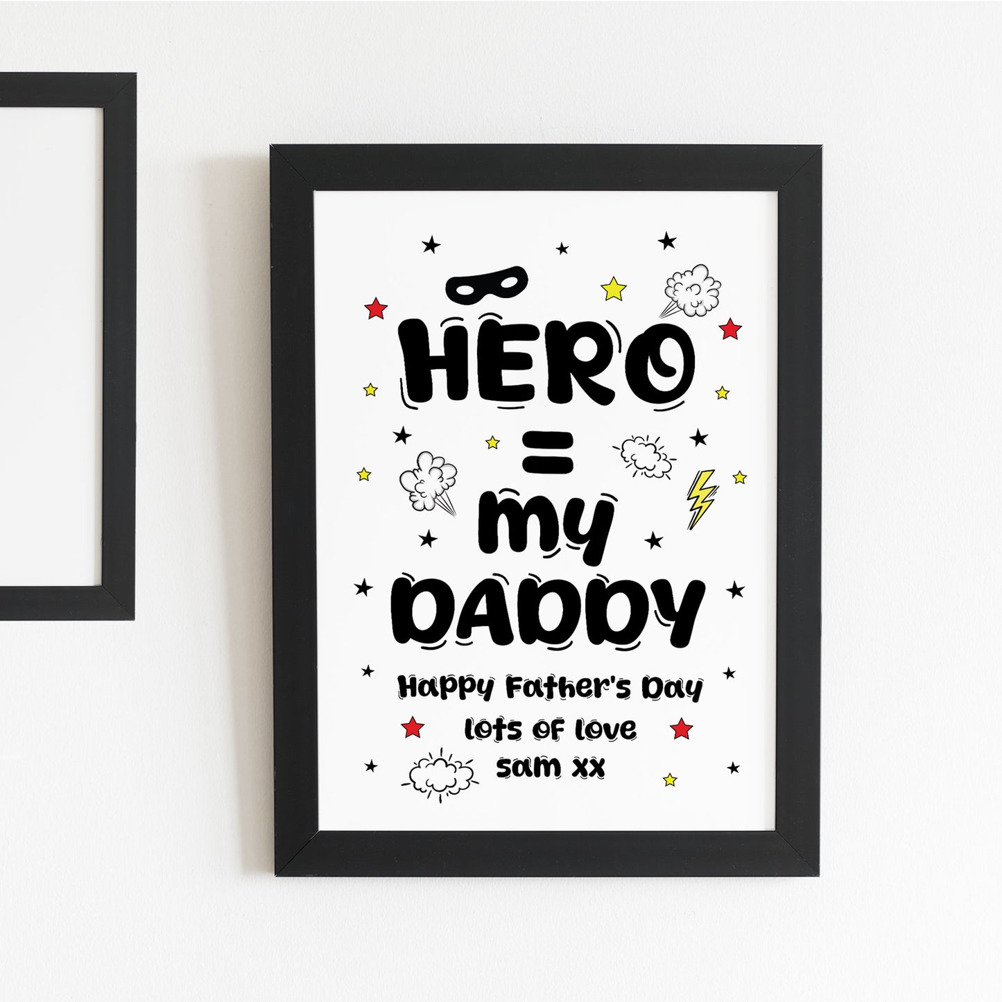 Daddy You are My Hero Personalised Framed Print Fathers Day Gift