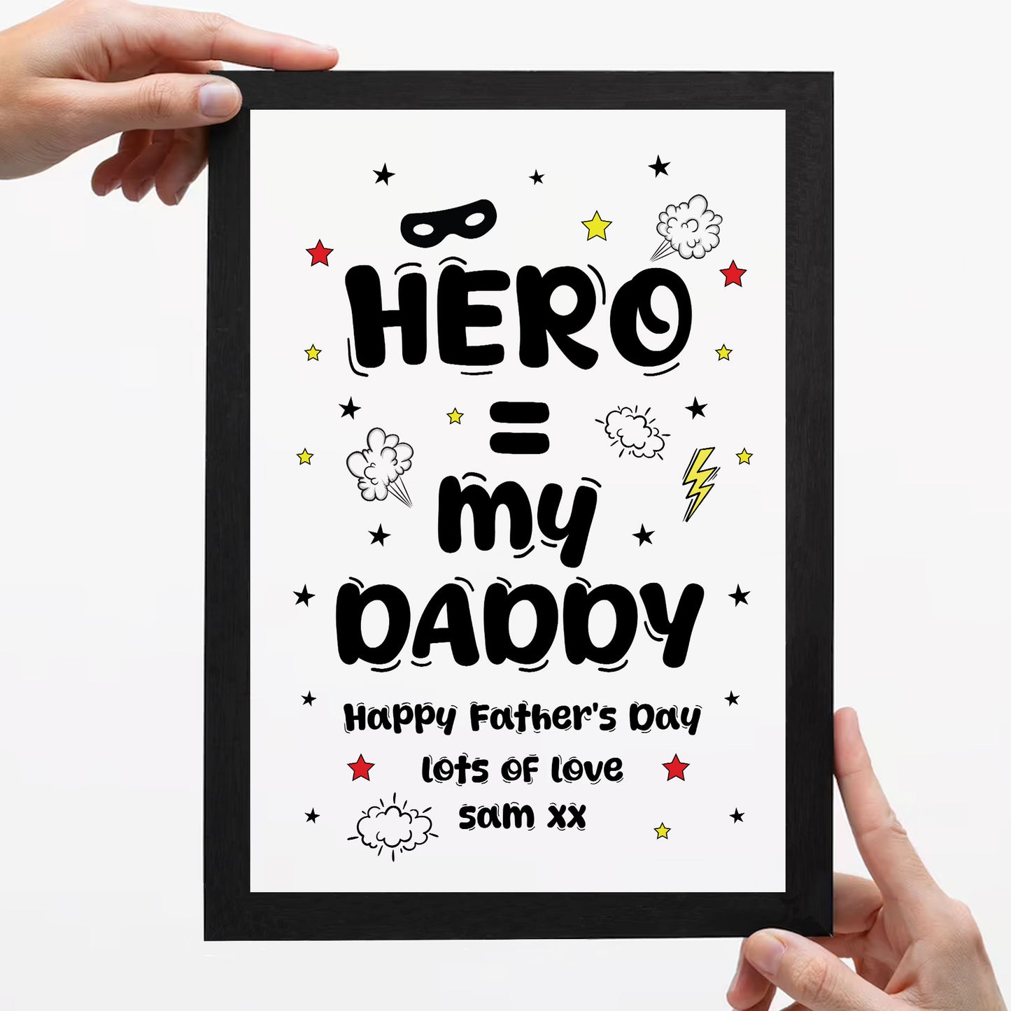 Daddy You are My Hero Personalised Framed Print Fathers Day Gift