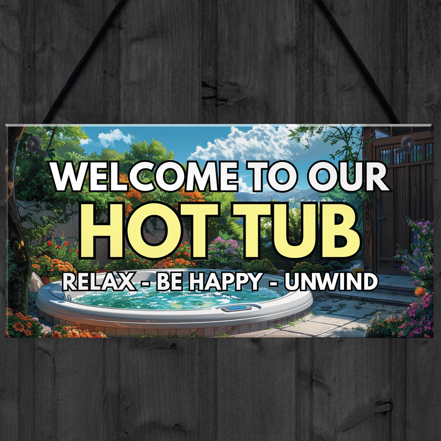 Hot Tub Welcome Sign Home Decor Hot Tub Accessories Garden Shed