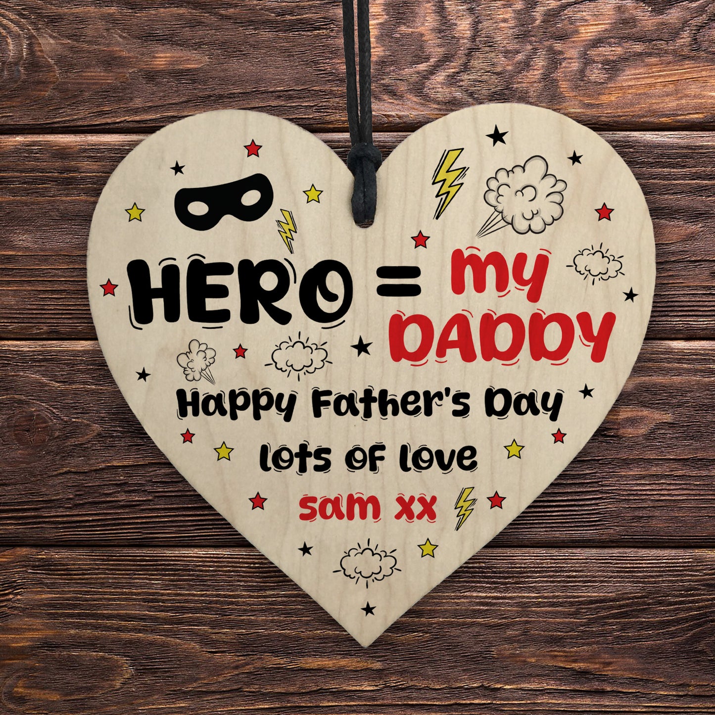 Daddy You are My Hero Personalised Wooden Heart Fathers Day Gift