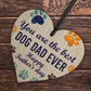 Funny FATHERS DAY GIFT For Dad From Dog Puppy Hanging Wood Heart