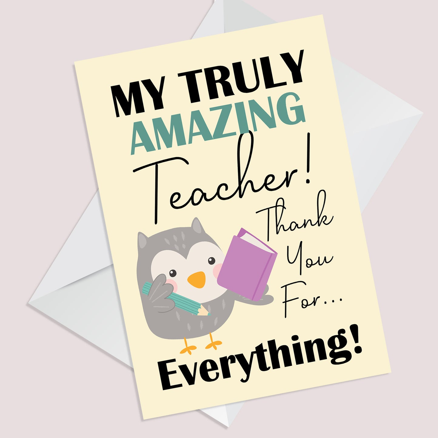 Card For Teacher End Of Year Card For Truly Amazing Teacher