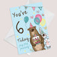 Youre 6 Today Birthday Card Sixth Birthday Card For Grandson Son