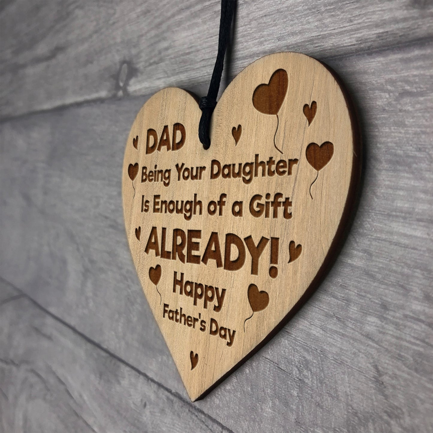 FUNNY Fathers Day Gift For Dad From Daughter Engraved Wood Heart