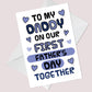 1st Fathers Day Card For Daddy Fathers Day Card For New Daddy
