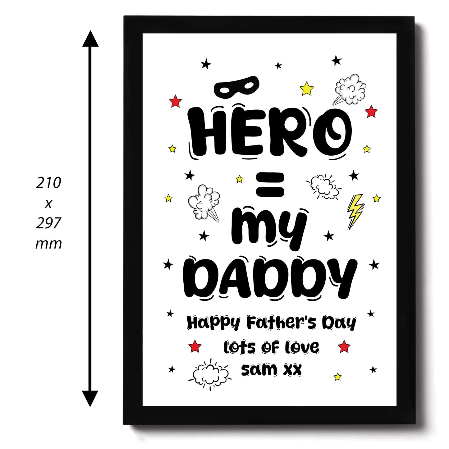 Daddy You are My Hero Personalised Framed Print Fathers Day Gift