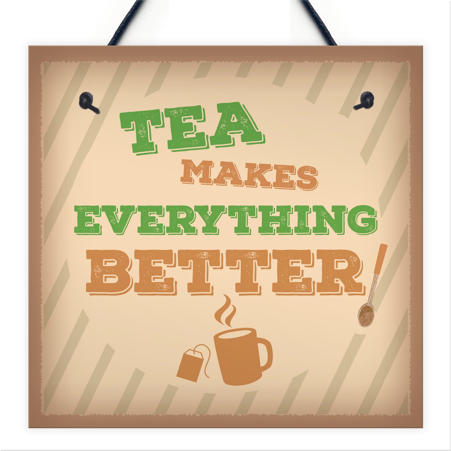 Tea Makes Every Better Kitchen Plaque Vintage Wall Sign Bar Pub