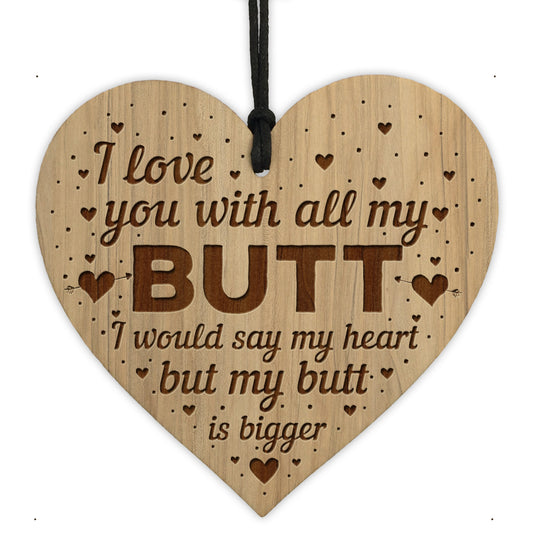 Love You With All My Butt Funny Boyfriend Husband Birthday Gift