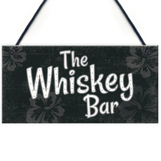 The Whiskey Bar Sign Home Bar Plaque Garden Shed Pub Gift