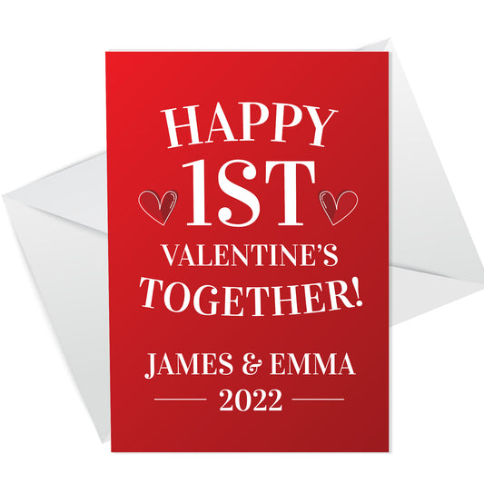 1st Valentines Together Card Personalised Perfect Card For Him