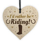 Funny Horse Lover Gift Rather Be Riding Wooden Heart Stable Door