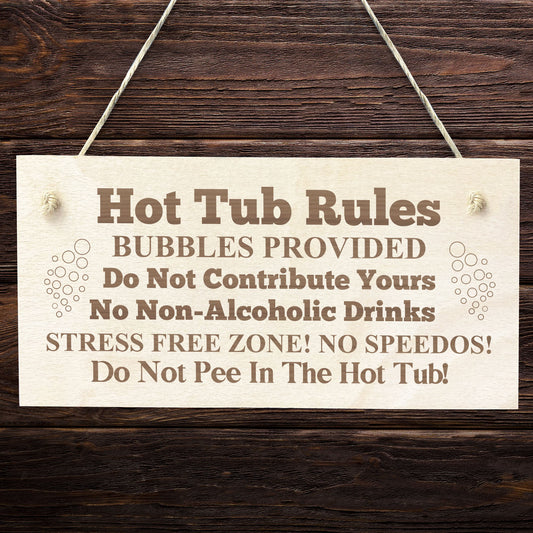 Hot Tub Rules Sign Engraved Sign Garden Sign Gift For Him Her