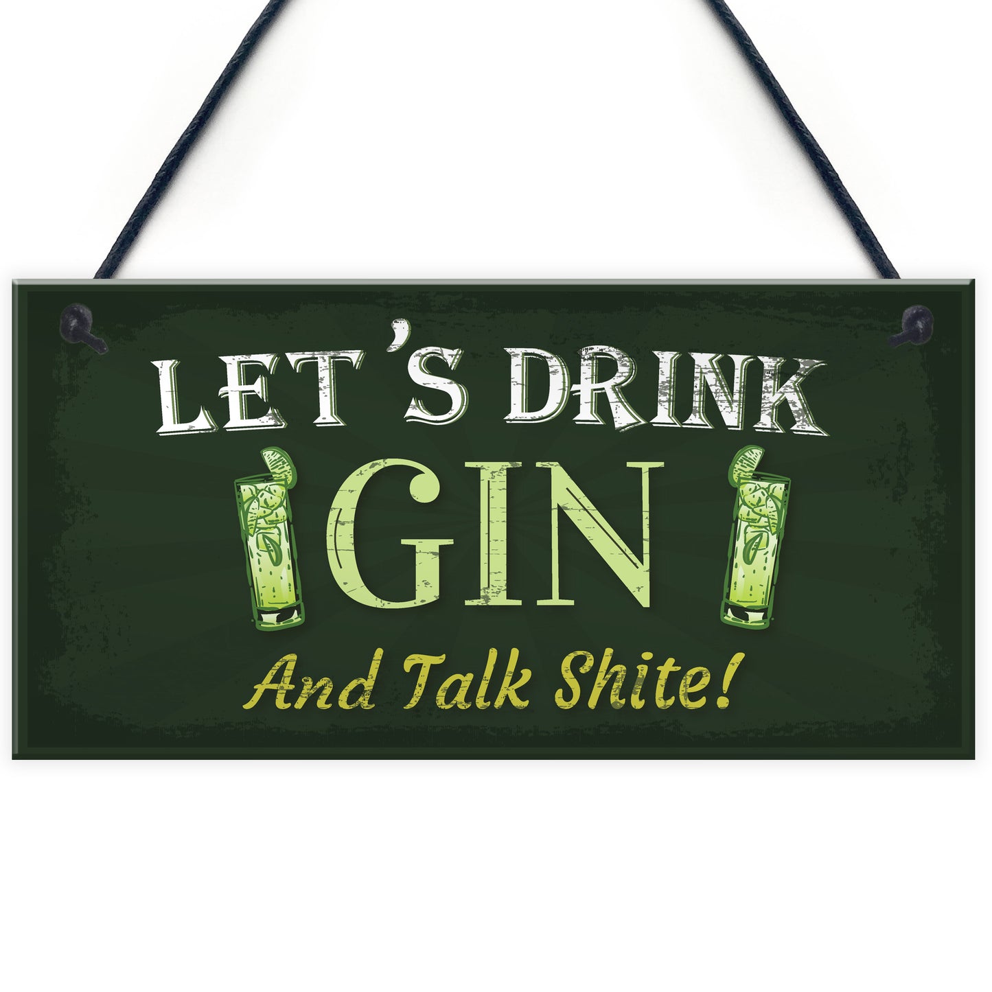 Lets Drink Gin Funny Alcohol Gift Man Cave Home Bar Pub Plaque