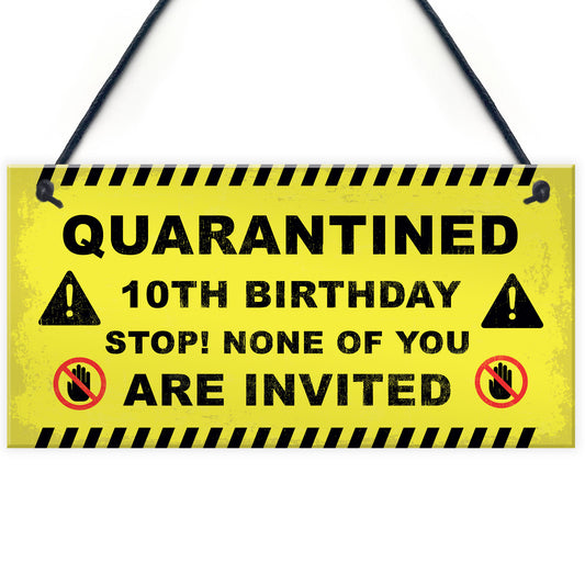 Novelty Quarantine Birthday Sign Funny 18th 21st Birthday Decor