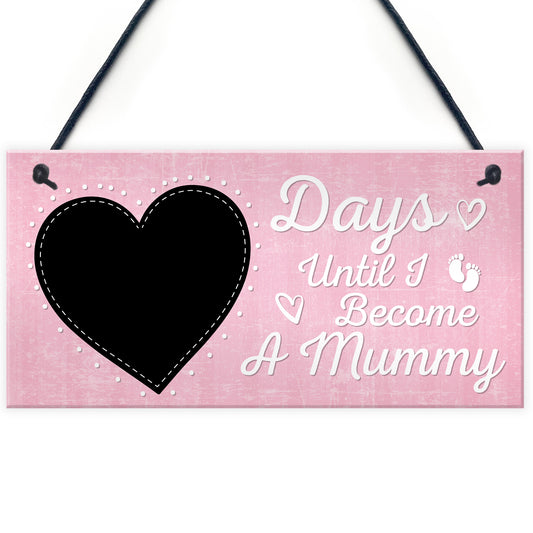 Baby Countdown Sign Mum Mummy Daddy Grandparents Baby