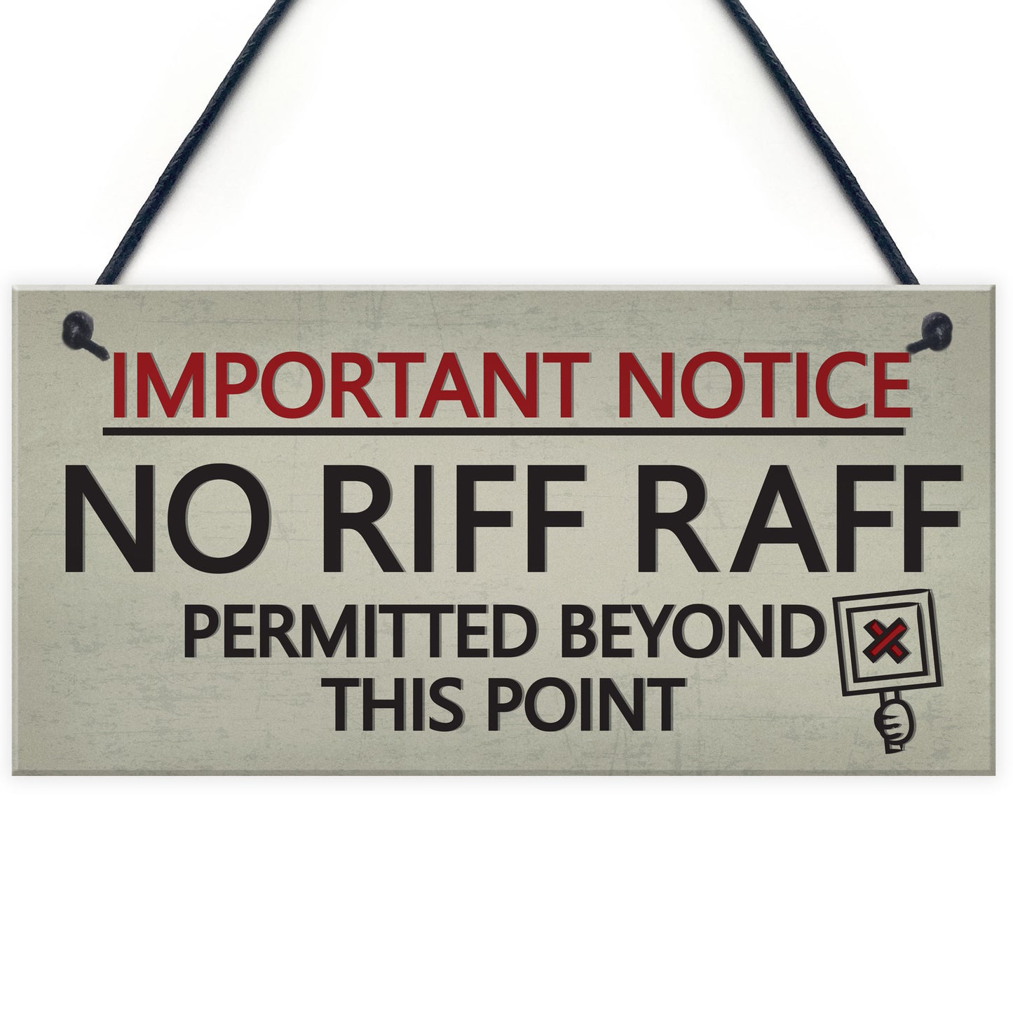 No Riff Raff Friend Hanging Plaques Funny Pub Home Bar Man Cave