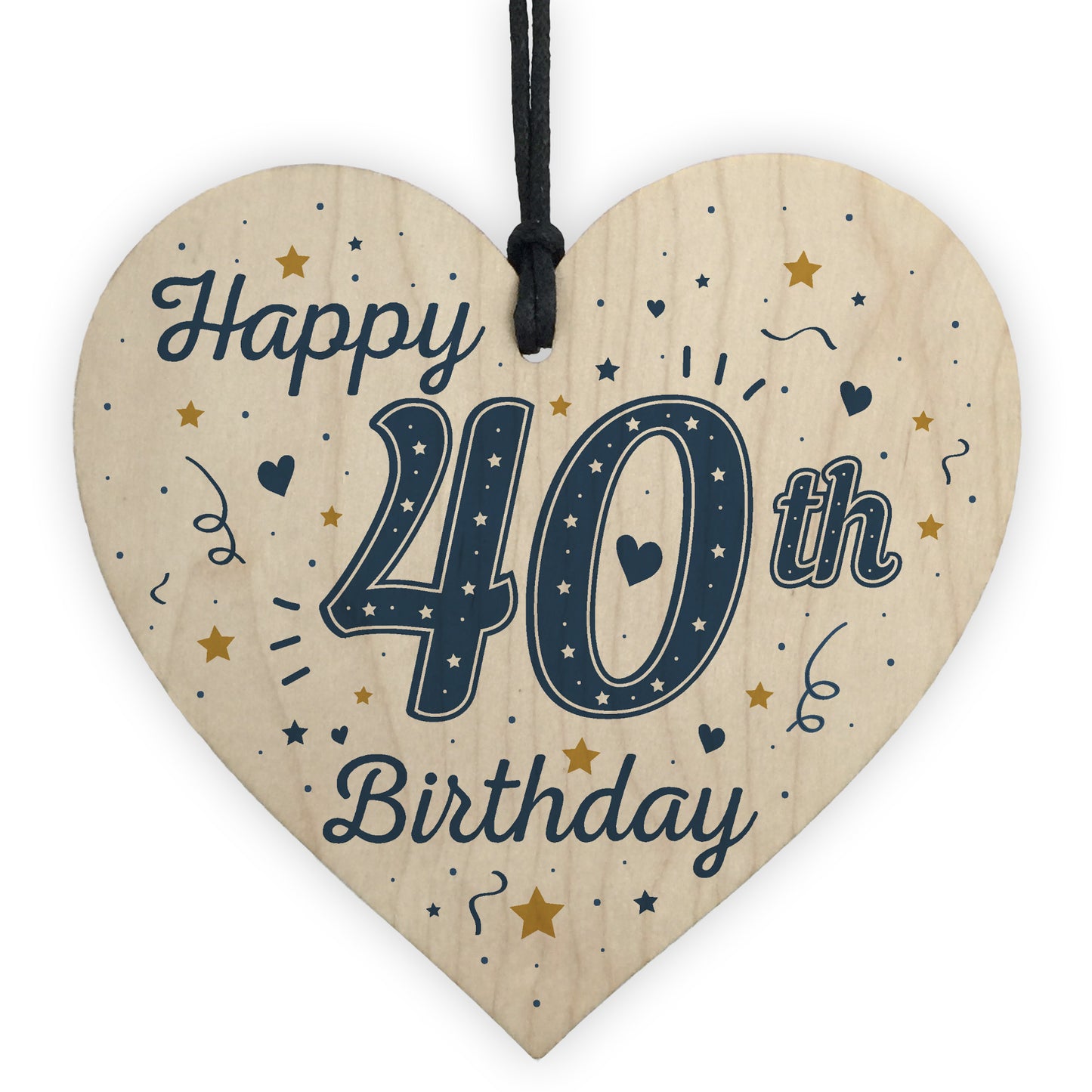 Happy 40th Birthday Handmade Wooden Heart Friendship Gift