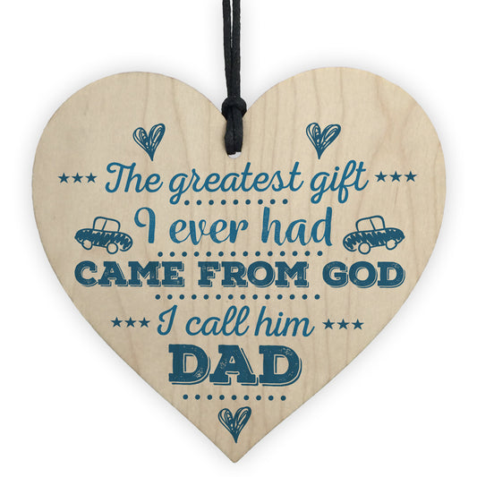 Greatest Gift Dad Wood Sign Husband Grandad Birthday Fathers Day