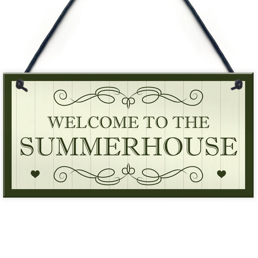 Welcome To The Summerhouse Sign Hanging Plaque New Home Gift