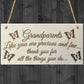 Grandparents Things You Do Wooden Hanging Plaque Sign Love Gift