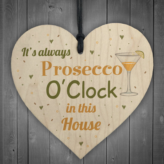 Prosecco O'Clock Friendship Wooden Heart Birthday Alcohol Garden