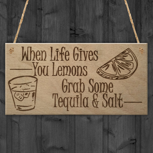 Lemons Tequila Man Cave Funny Home Bar Alcohol Hanging Plaque