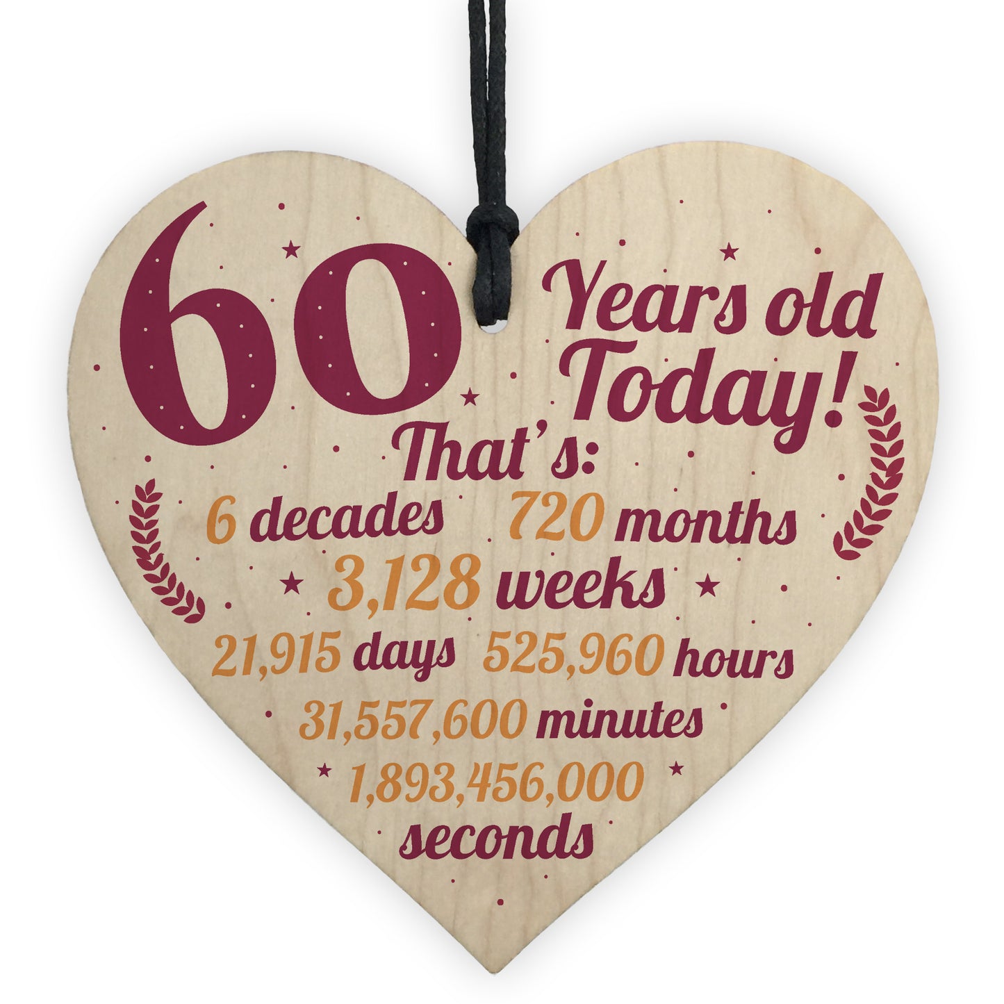 Novelty 60th Birthday Gift Wooden Heart Plaque Friendship Gift