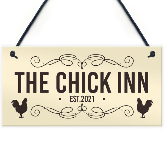 The Chick Inn Sign Personalised Chicken Sign Outdoor Garden Shed