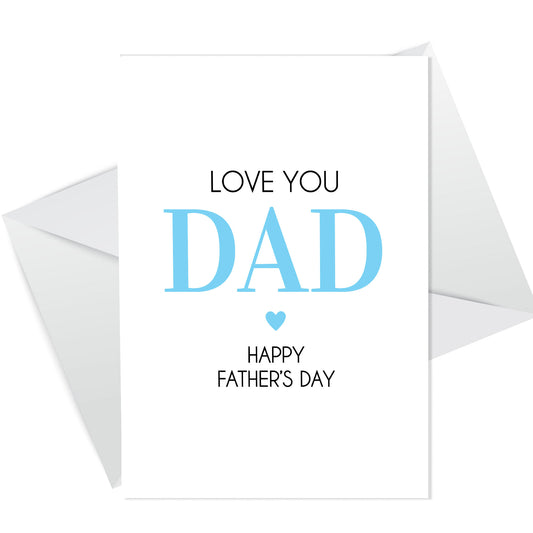 Fathers Day Cards For Dad Love You Dad Card From Daughter Son