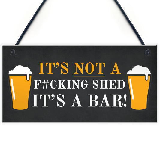 Funny Rude Bar Sign Hanging Garden Garage Pub Shed Man Cave Sign