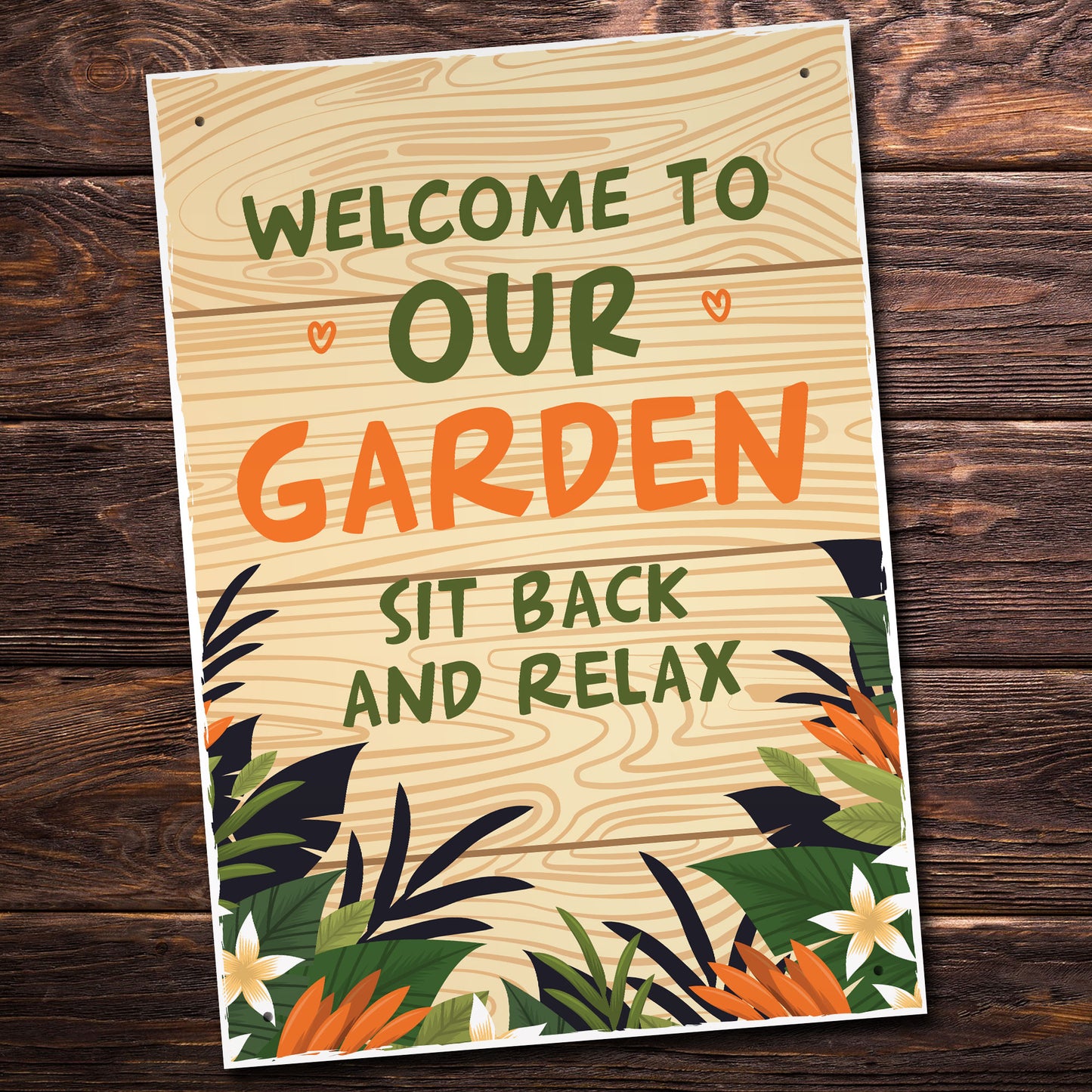 Welcome To Our Garden Sign A4 Hanging Wall Door Plaque Shed Sign