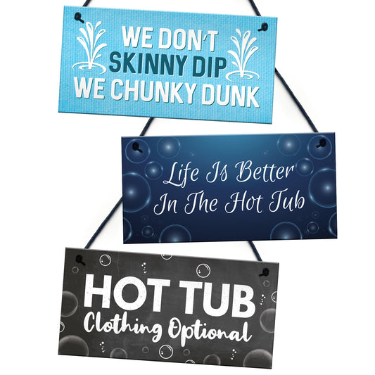 Funny Hot Tub Signs And Plaques Hot Tub Accessories Chunky Dunk
