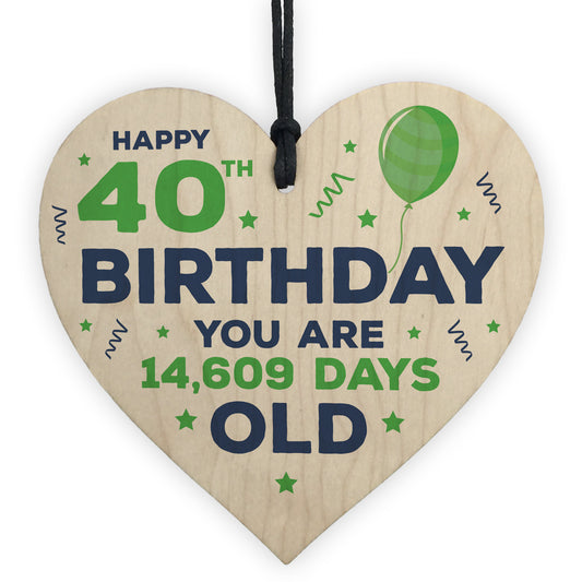 Happy 40th Birthday Gifts Novelty Wooden Heart Birthday Gifts