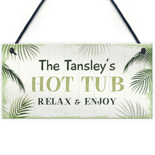 Shabby Chic Hot Tub Sign Plaque Personalised Hot Tub Sign Gift