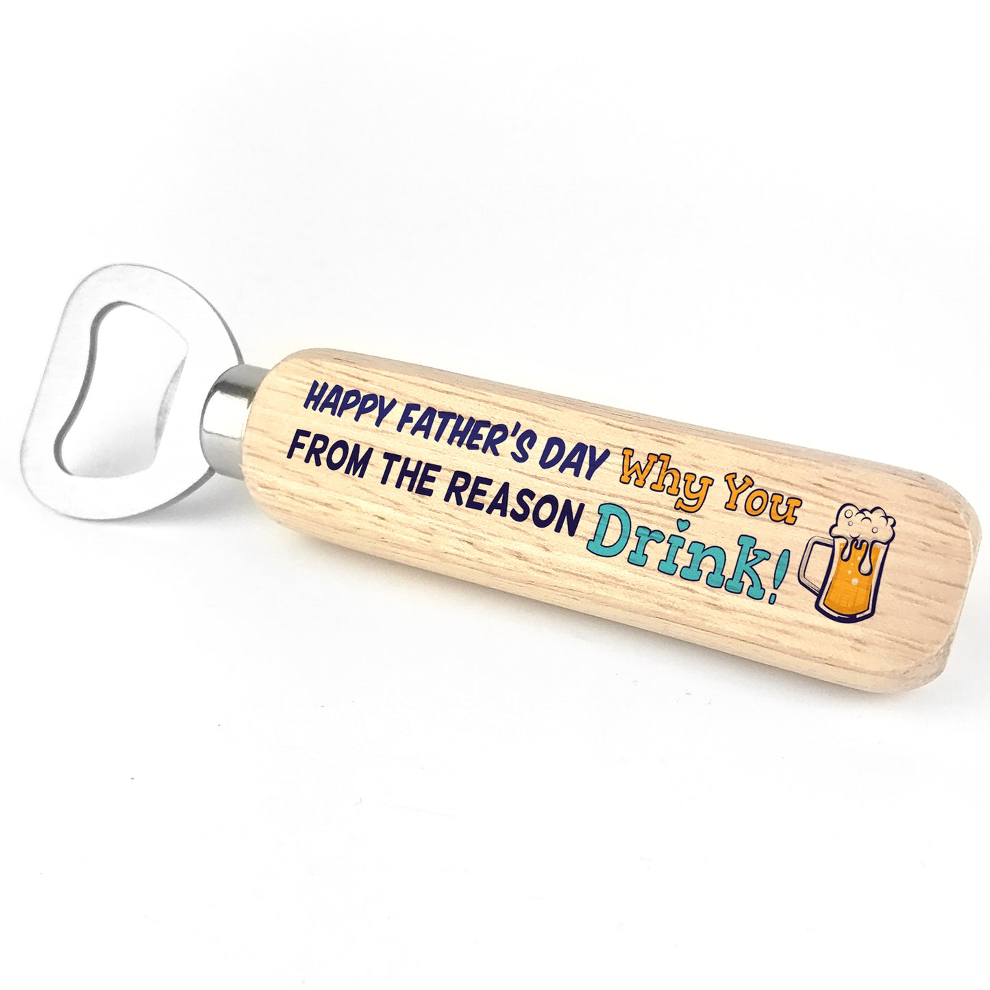 Funny Fathers Day Gift For Daddy Dad Grandad Wood Bottle Opener