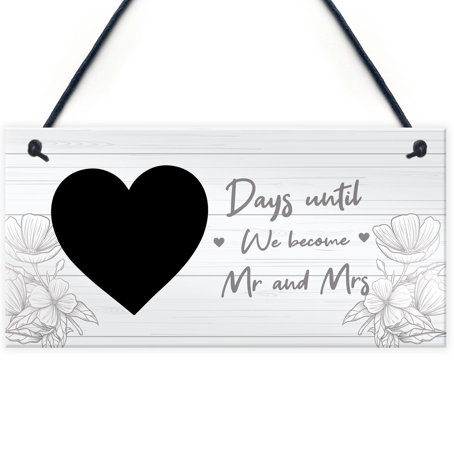 Days Until We Become Mr And Mrs Hanging Sign Wedding Countdown