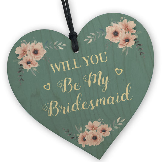 Will You Be My Bridesmaid Gift Hanging Wooden Heart Friend Gift